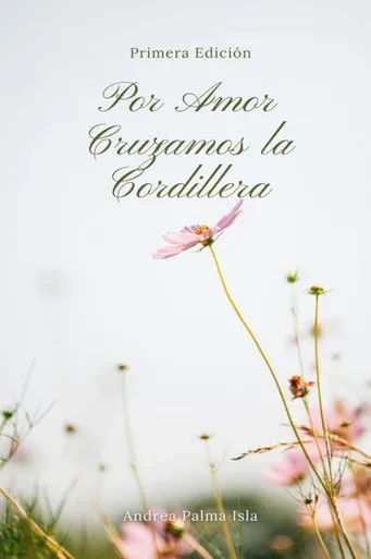 Por Amor Cruzamos la Cordillera