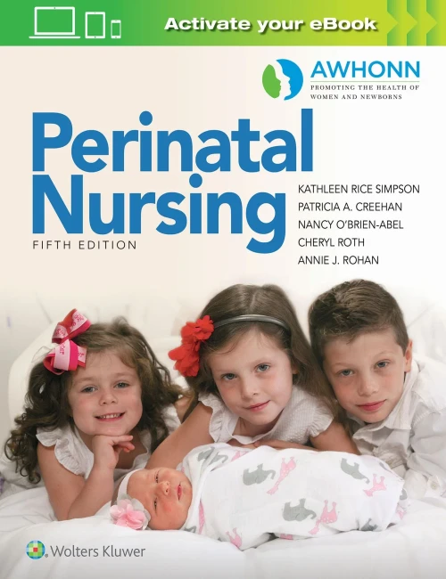 Awhonn'S Perinatal Nursing