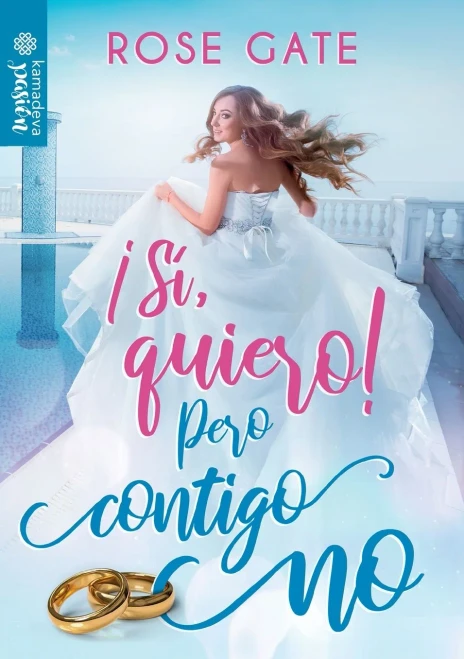 Â¡Sã­, Quiero! Pero Contigo No (Spanish Edition)