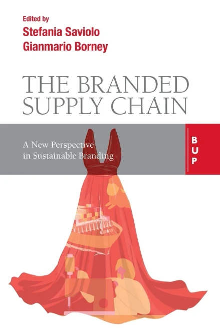 The Branded Supply Chain: A New Perspective In Sustainable Branding