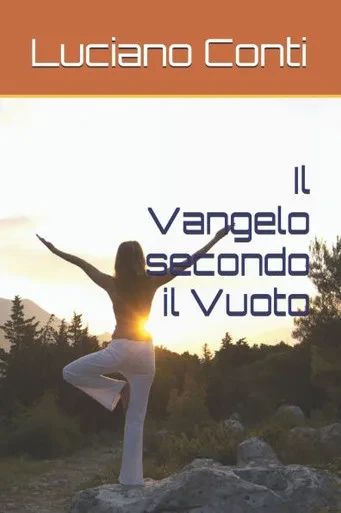 Il Vangelo secondo il Vuoto