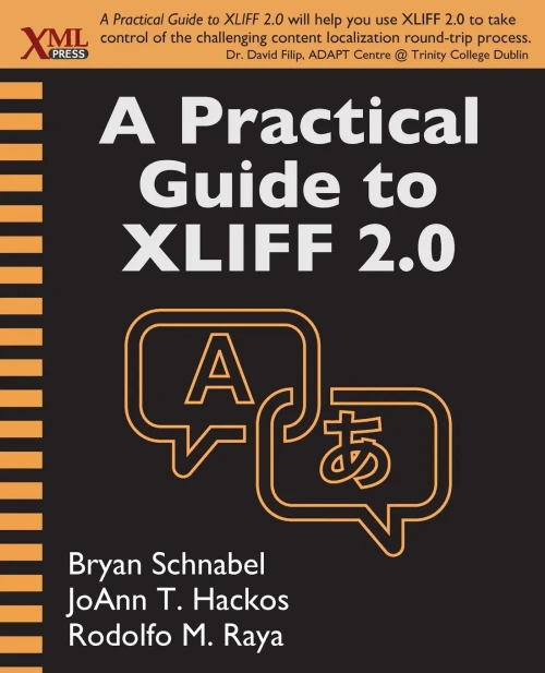 A Practical Guide To Xliff 2.0