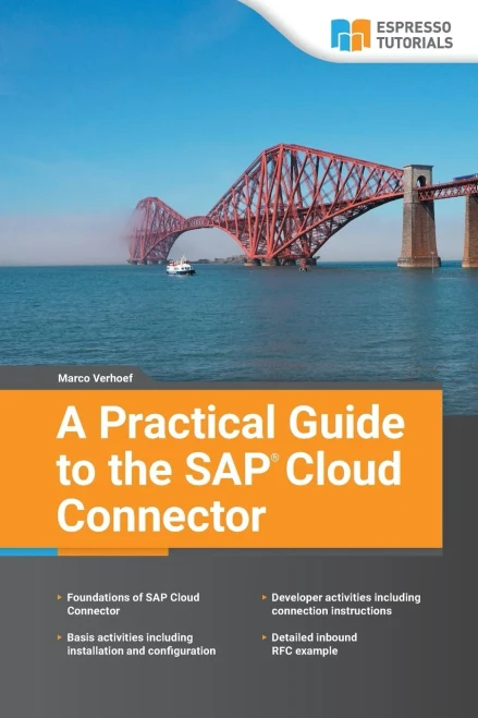 A Practical Guide To The Sap Cloud Connector