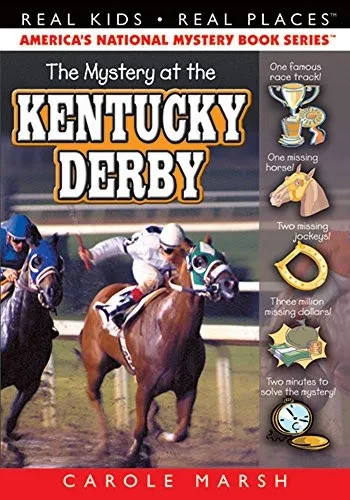 The Mystery At The Kentucky Derby (15) (Real Kids Real Places)