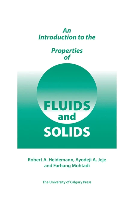 An Introduction To The Properties Of Fluids And Solids