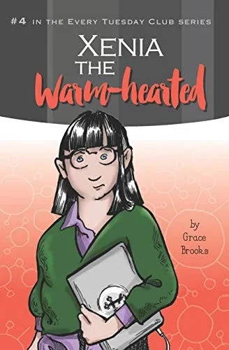 Xenia the Warm-hearted (Every Tuesday Club)