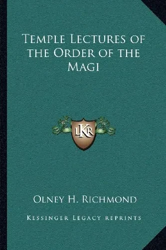 Temple Lectures of the Order of the Magi