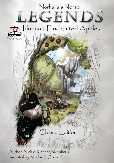 Norhalla'S Norse Legends: Idunna'S Enchanted Apples - Classic Edition