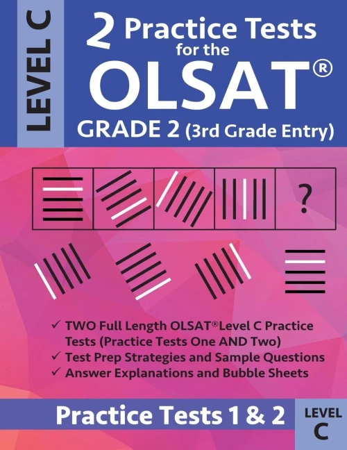 2 Practice Tests For The Olsat Grade 2 (3Rd Grade Entry) Level C: Gifted And Talented Prep Grade 2 For Otis Lennon School Ability Test