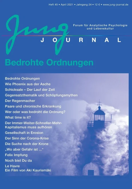 Jung Journal Heft 45: Bedrohte Ordnungen: Forum F??R Analytische Psychologie Und Lebenskultur (German Edition)
