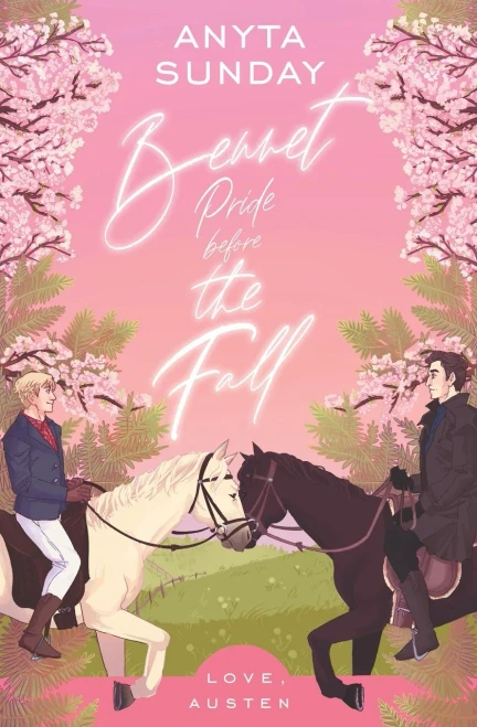 Bennet, Pride Before The Fall (Love, Austen)