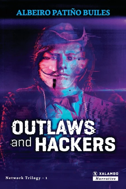 Outlaws And Hackers