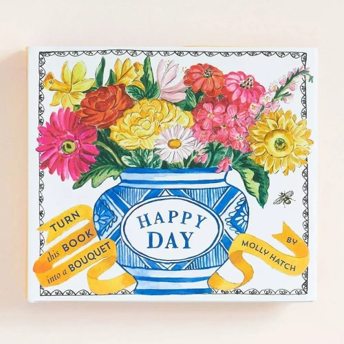 Happy Day (Uplifting Editions): A Bouquet In A Book