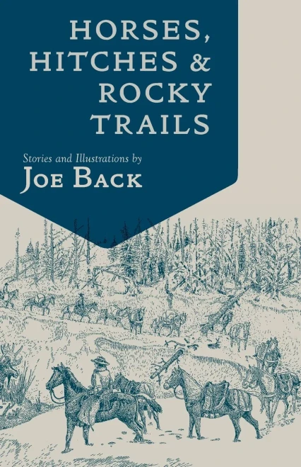 Horses, Hitches, And Rocky Trails (Little Western Library)