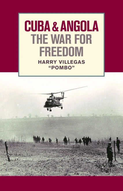 Cuba And Angola The War For Freedom