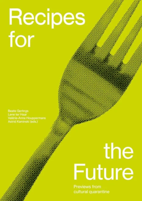 Recipes For The Future