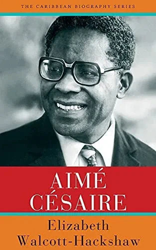 Aim?? C??Saire (Caribbean Biography)