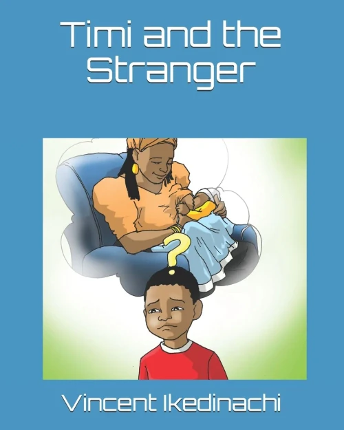 Timi And The Stranger (Timi Series)
