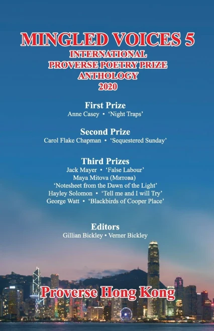 Mingled Voices 5: International Proverse Poetry Prize Anthology 2020