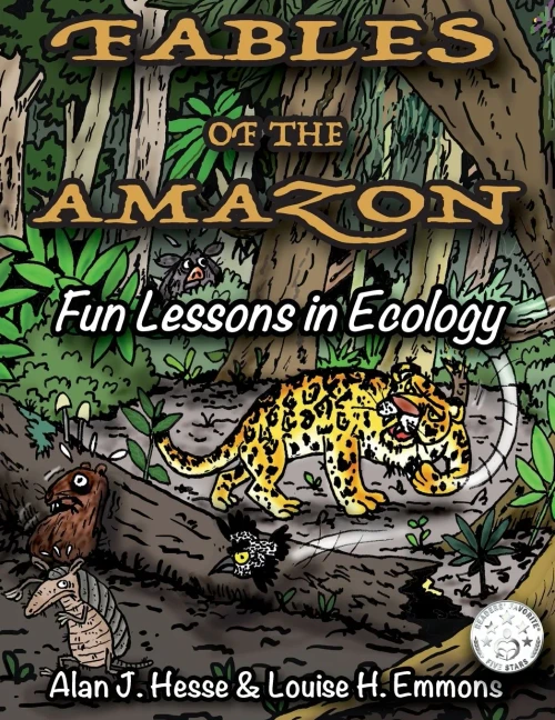 Fables Of The Amazon: Fun Lessons In Ecology