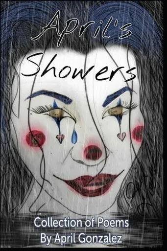 April's Showers: Collection of Poems