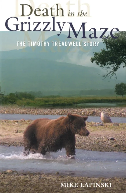 Death In The Grizzly Maze: The Timothy Treadwell Story
