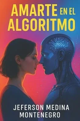Amarte En El Algoritmo