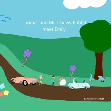 Thomas and Mr. Chewy Rabbit Meet Emily