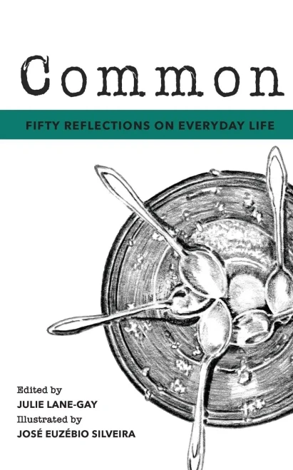 Common: Fifty Reflections On Everyday Life