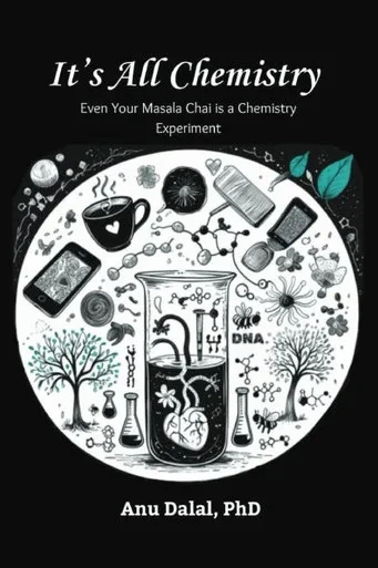 It's all Chemistry!: Even Your Masala Chai is a Chemistry Experiment