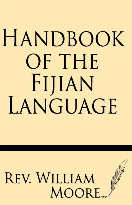 Handbook Of The Fijian Language