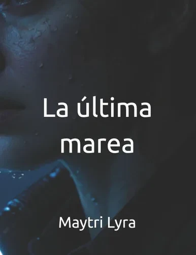 La última marea