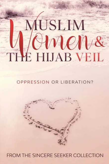 Muslim Women & The Hijab Veil: Oppression Or Liberation? (Understanding Islam | Learn Islam | Basic Beliefs Of Islam | Islam Beliefs And Practices)