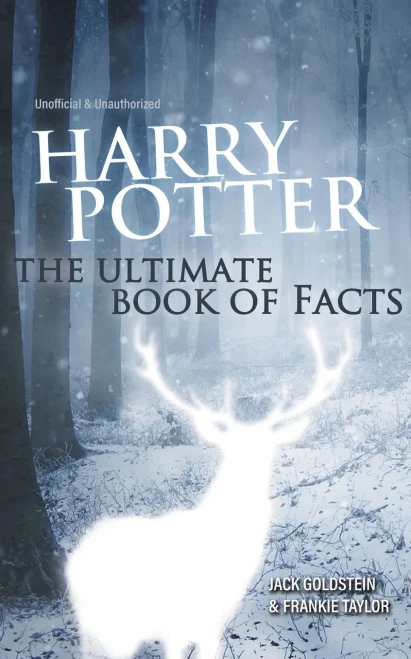 Harry Potter - The Ultimate Book Of Facts