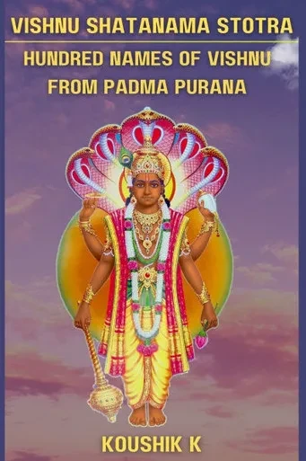 Vishnu Shatanama Stotra: Hundred Names of Vishnu from Padmapurana