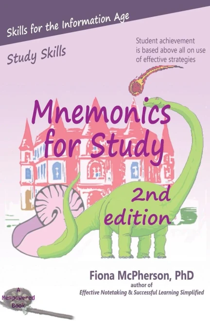 Mnemonics For Study (2Nd Ed.) (Study Skills) (Volume 2)
