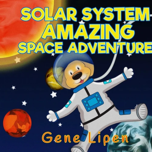 Solar System Amazing Space Adventure: Picture Book For Kids Of All Ages (Kids Books For Young Explorers)