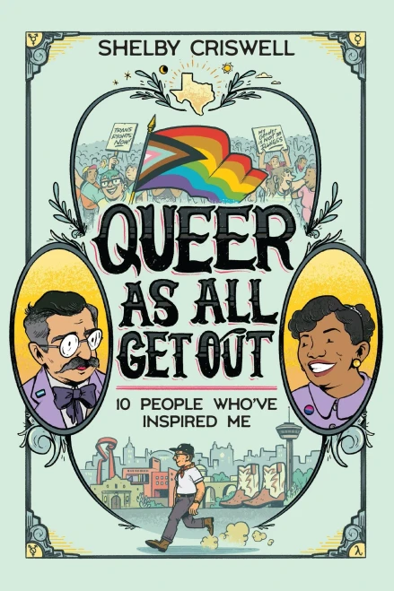 Queer As All Get Out: 10 People Who'Ve Inspired Me