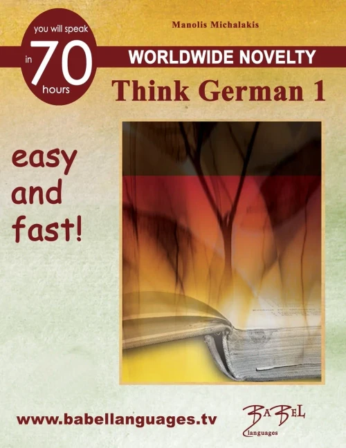 Think German 1 (Learn A Foreign Language Compared With The English Language)