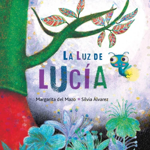 La Luz De Luc?¡A (Lucy'S Light) (Spanish Edition)