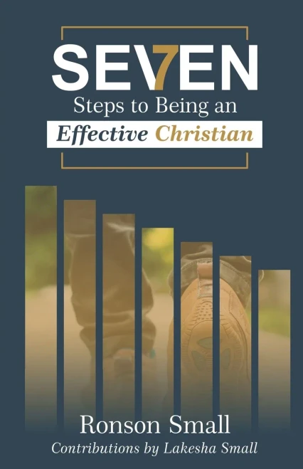 Seven Steps To Being An Effective Christian