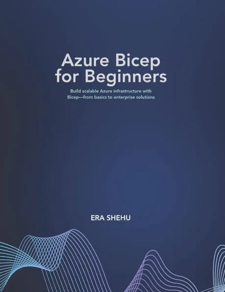 Azure Bicep for Beginners