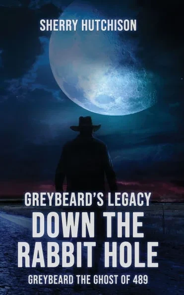 Greybeard's Legacy, Down The Rabbit Hole: Greybeard the Ghost of 489
