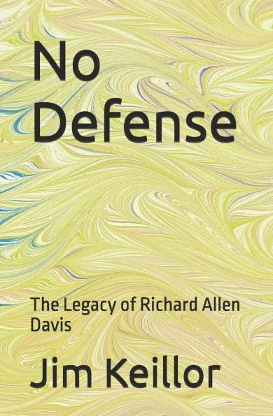 No Defense: The Legacy of Richard Allen Davis