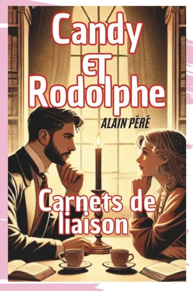 Candy & Rodolphe