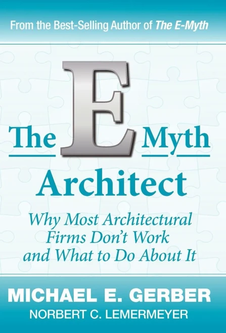 The E-Myth Architect (E-Myth Expert)