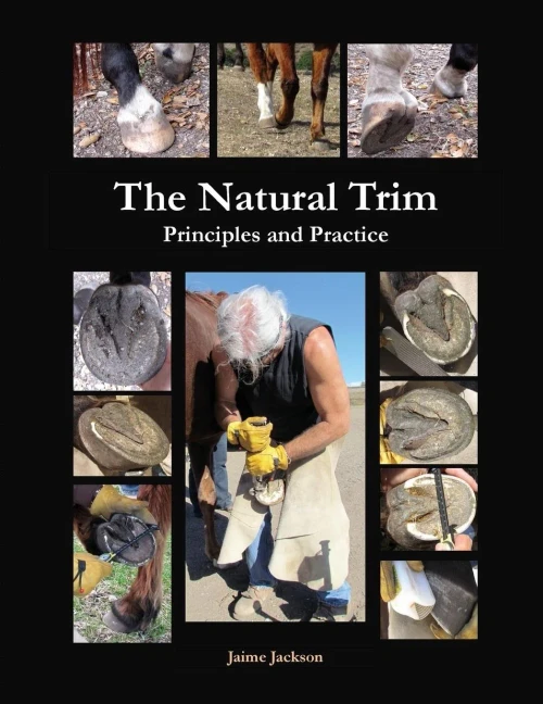 The Natural Trim: Principles And Practice