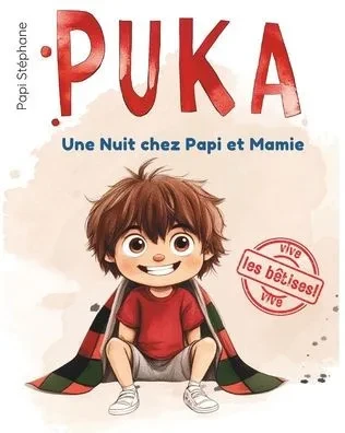 Puka: La Nuit chez Papi et Mamie