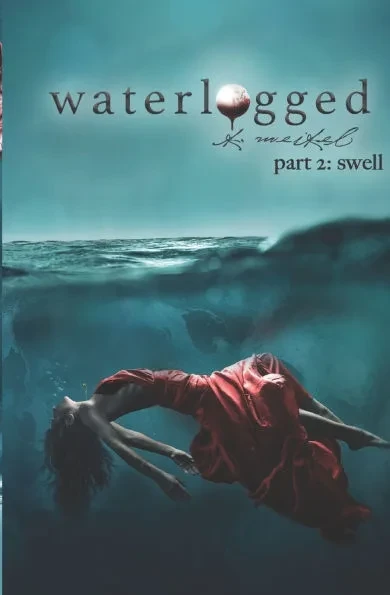 Waterlogged: Part 2 - Swell