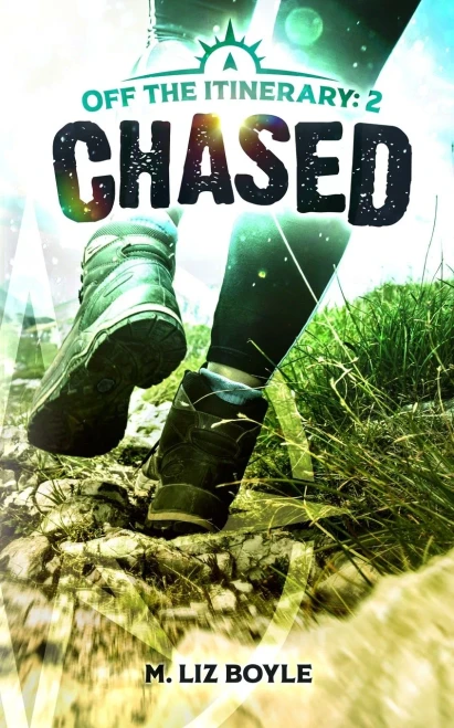 Chased (Off The Itinerary)